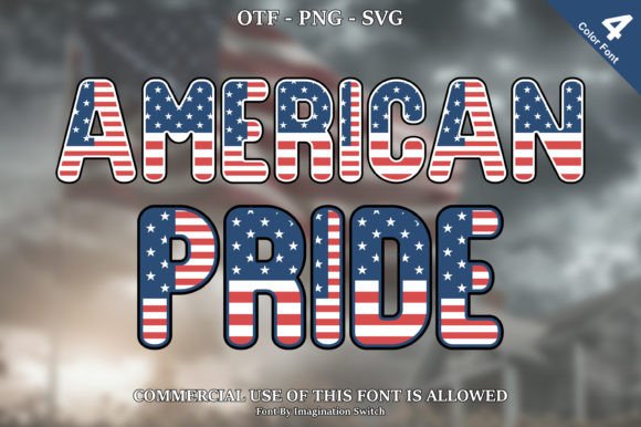 American Pride Font: Infusing Vibrant Character into Modern Design