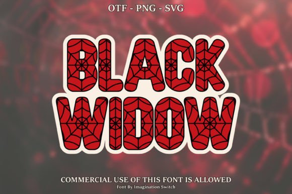 Black Widow: The Font That Adds Instant Edge